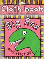 Big Rex and Friends