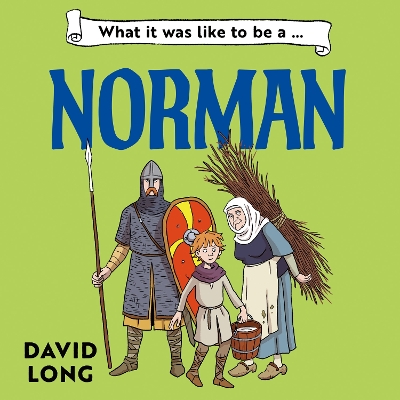 What it was like to be a Norman