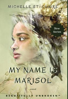 My Name is Marisol