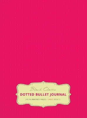 Large 8.5 x 11 Dotted Bullet Journal (Pink #17) Hardcover - 245 Numbered Pages