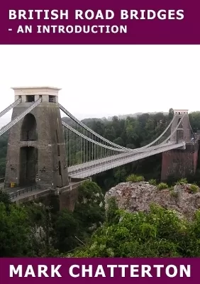 British Road Bridges: - An Introduction