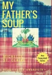 My Father's Soup