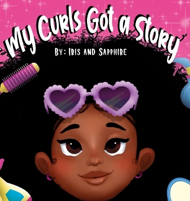 My Curls Got A Story