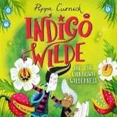 Indigo Wilde and the Unknown Wilderness: Book 2