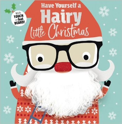 Have Yourself a Hairy Little Christmas