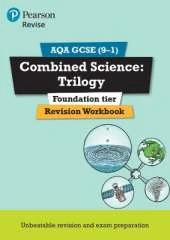 Pearson REVISE AQA GCSE Combined Science Trilogy (Foundation) Revision Workbook - for 2026, 2027 exams