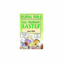 Boring Bible Series 3: Eggs–traordinary Easter