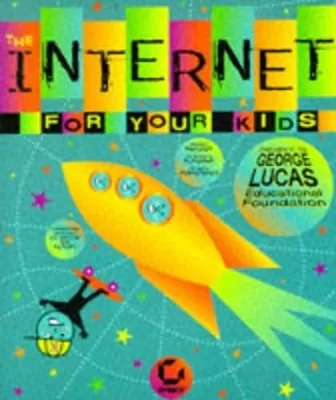 The Internet for Your Kids