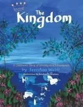 The Kingdom: A Children's Story of Identity and Inheritance