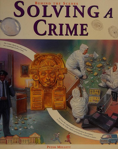 Behind Scenes: Solving Crime Pap