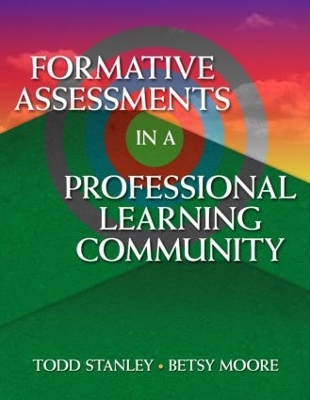 Formative Assessment in a Professional Learning Community