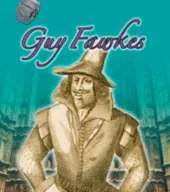 The Life of Guy Fawkes