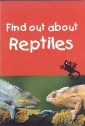 Find out about Reptiles