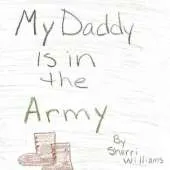 My Daddy is in the Army