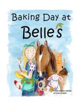 Baking Day at Belle's