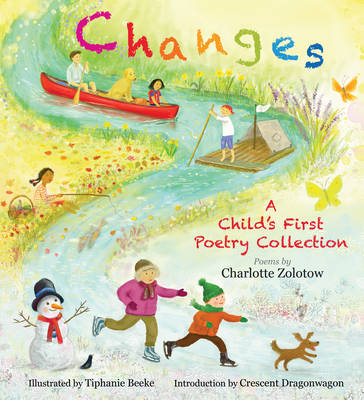 Changes: A Child's First Poetry Collection: A Child's First Poetry Collection