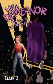 Miss Demeanor Volume 2: The Case of the Crooked Cat