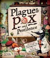 Plagues Pox and Pestilence
