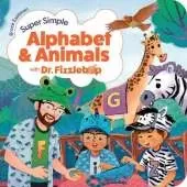 Super Simple Alphabet and Animals with Dr. Fizzlebop