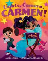 Lights, Camera, Carmen!
