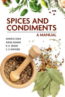Spices and Condiments: A Manual