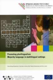 Promoting plurilingualism: majority language in multilingual settings