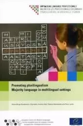Promoting plurilingualism: majority language in multilingual settings