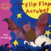 Fun Facts: Flip Flap Acrobat