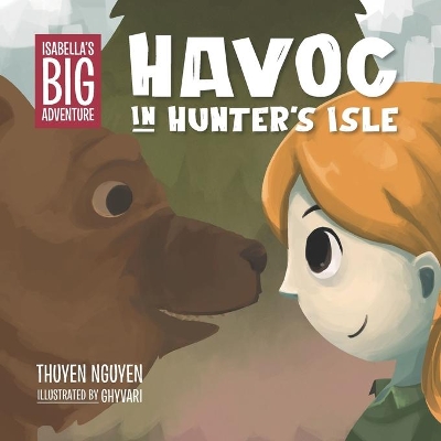 Isabella's Big Adventure: Havoc in Hunter's Isle