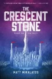 Crescent Stone, The