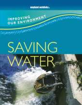 Improving Our Environment: Saving Water