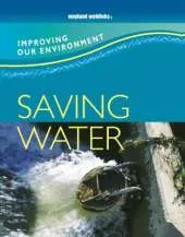 Improving Our Environment: Saving Water