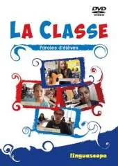 La Classe: Paroles D'eleves
