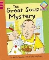 Reading Corner Phonics: The Great Soup Mystery