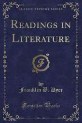 Readings in Literature, Vol. 2 (Classic Reprint)