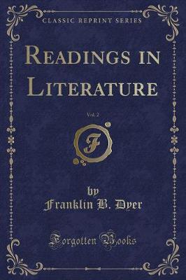 Readings in Literature, Vol. 2 (Classic Reprint)