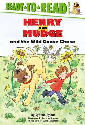 Henry and Mudge and the Wild Goose Chase: The Twenty-Sixth Book of Their Adventures