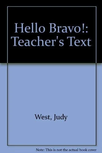 Hello Bravo!