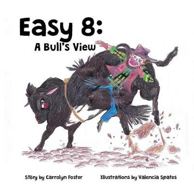 Easy 8: A Bull's View