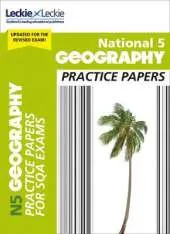 National 5 Geography Practice Papers: Revise for Sqa Exams