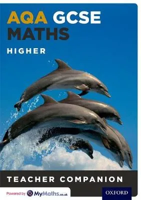 AQA GCSE Maths Higher Teacher Companion