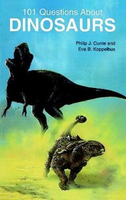 101 Questions About Dinosaurs
