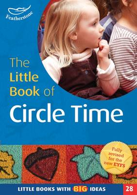 The Little Book of Circle Time: Little Books with Big Ideas (28)