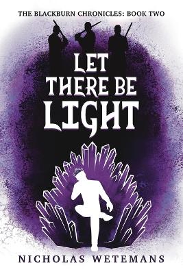 Let There Be Light
