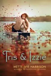 Tris And Izzie