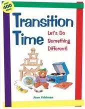 Transition Time: Let's Do Something Different: Let's Do Something Different