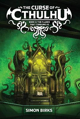 The Curse of Cthulhu: The Flames That Consume Us