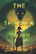 The Serpents Wrath
