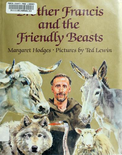 Brother Francis and the Friendly Beasts