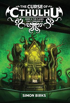 The Curse of Cthulhu: The Flames That Consume Us